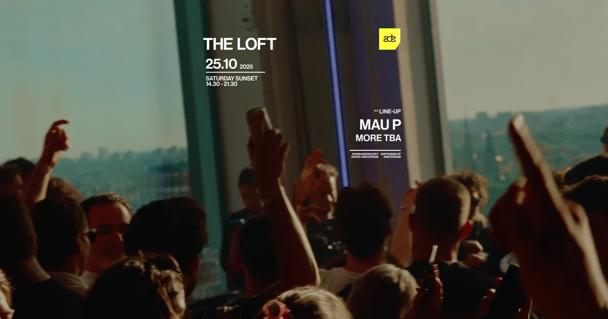 The Loft presents: Mau P — ADE