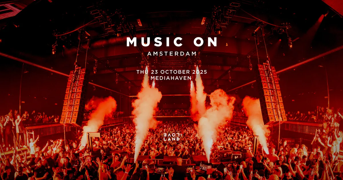 Music On  x Loveland — ADE