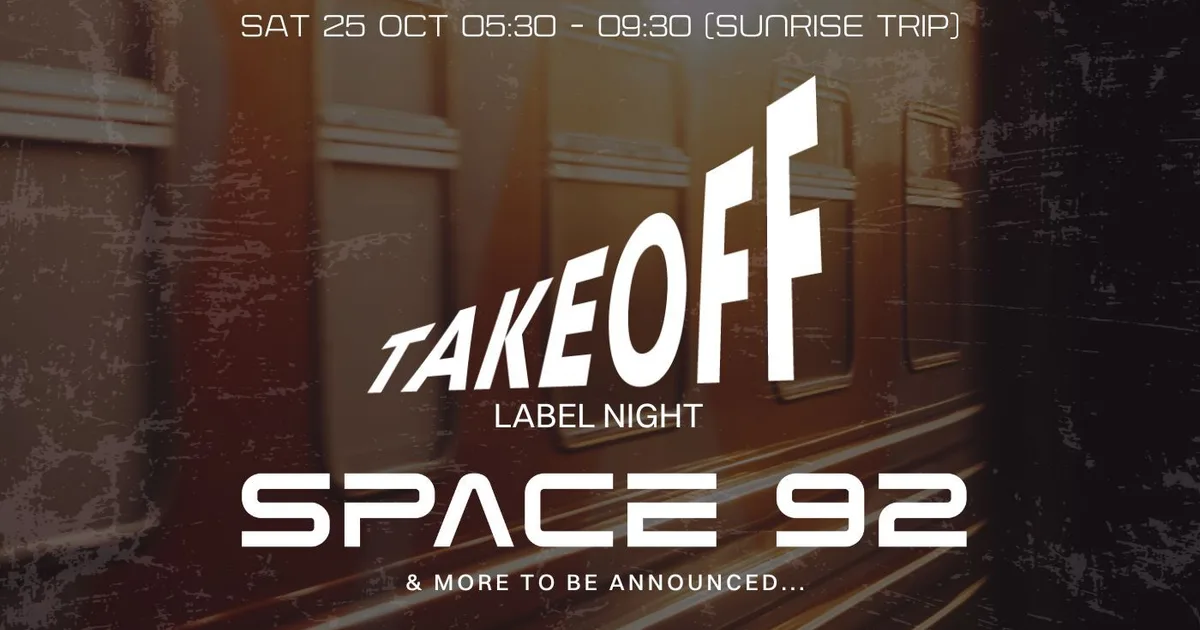 50:HERTZ Presents "TAKEOFF" Label Showcase by SPACE 92 (50:HERTZ CLUB TRAIN - Sunrise Trip) — ADE
