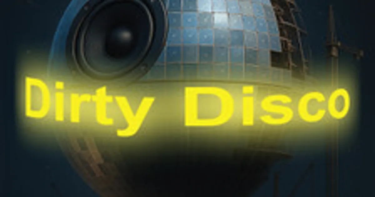 Dirty Disco Presented by Beskar Bookings — ADE