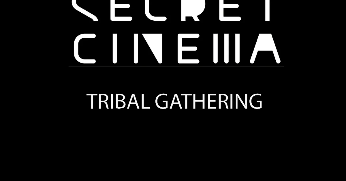 Secret Cinema’s Tribal Gathering — ADE