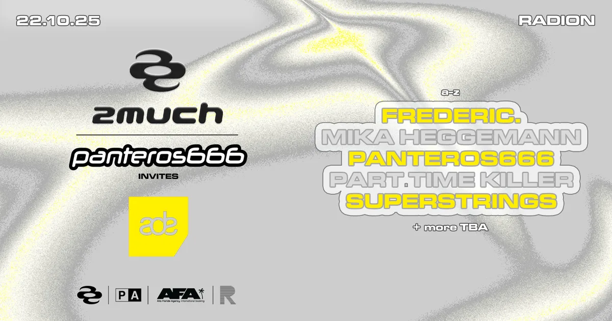 2Much: Panteros666 Invites — ADE