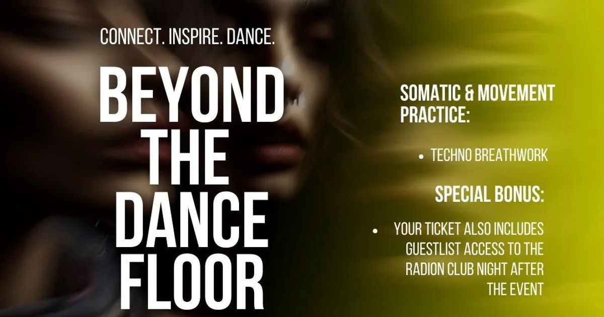 Beyond The Dance Floor (Techno Breathwork edition) — ADE