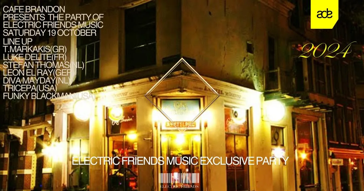 Electric Friends label night — ADE