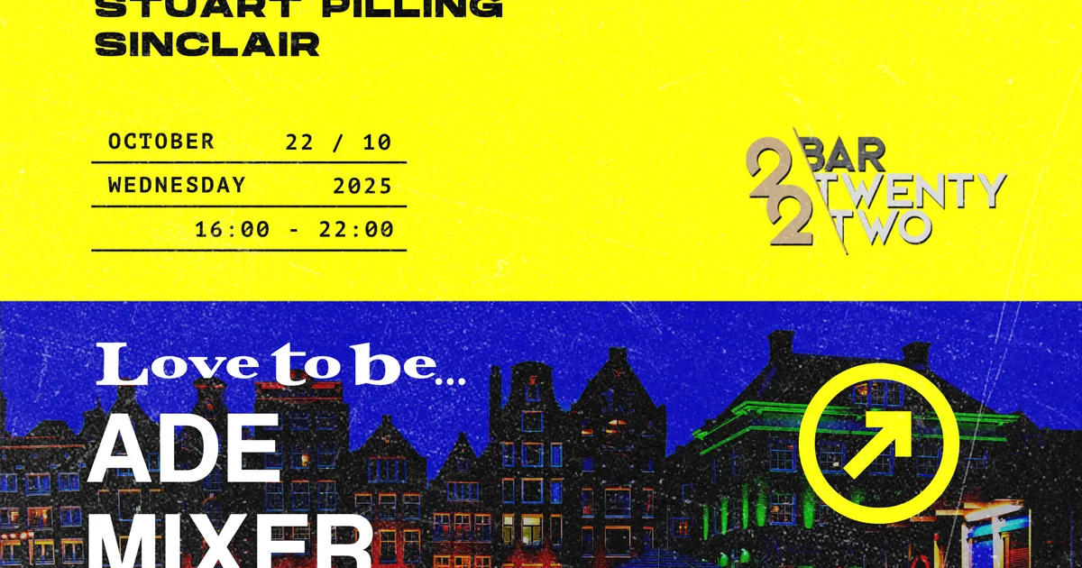 Love To Be ADE 2025 Mixer — ADE