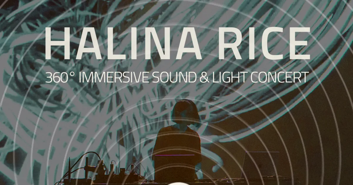 FULL CYCLE: HALINA RICE [LIVE] 360° Immersive Sound & Light Concert — ADE