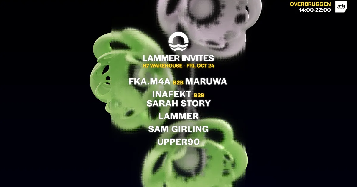 Overbruggen x Lammer Invites — ADE