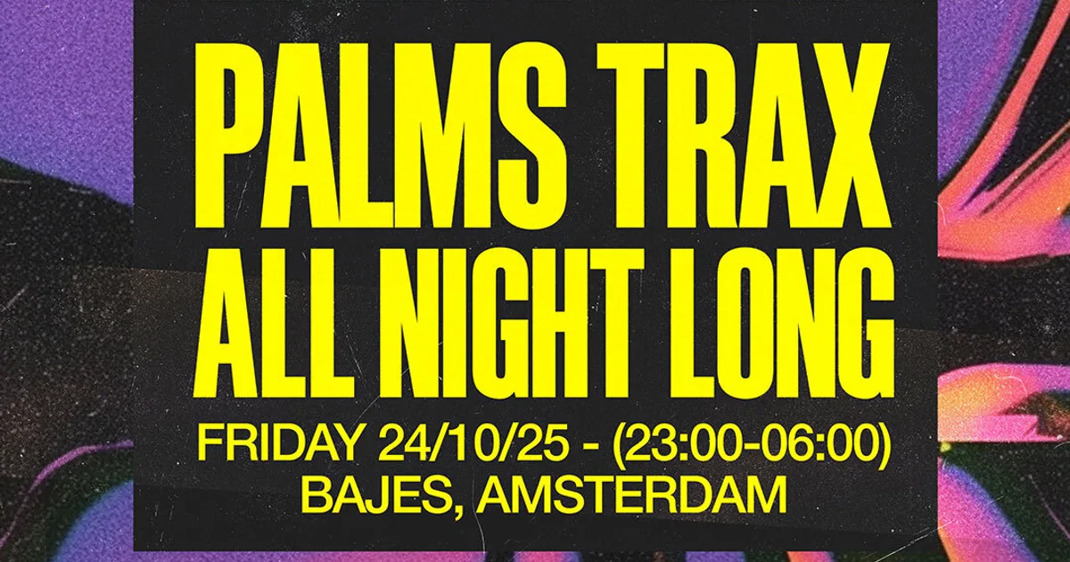 Palms Trax All Night Long — ADE