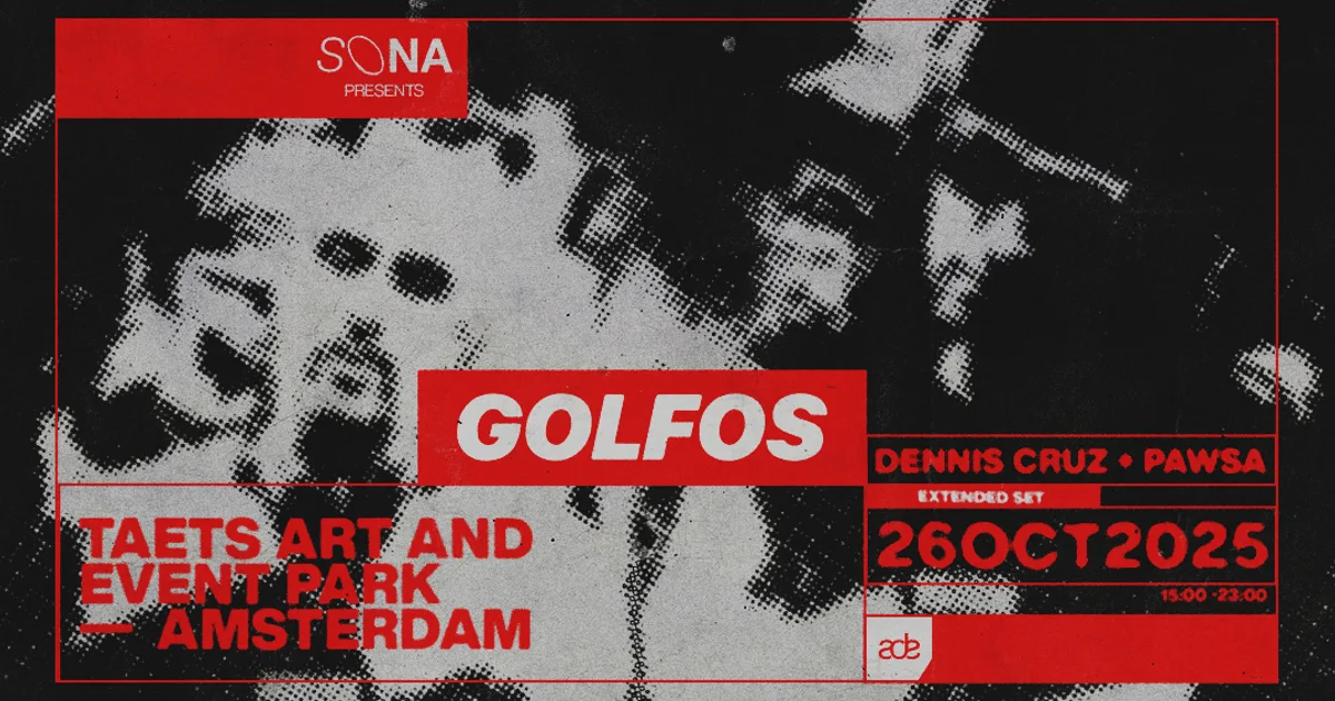 Sona Presents: Golfos — ADE